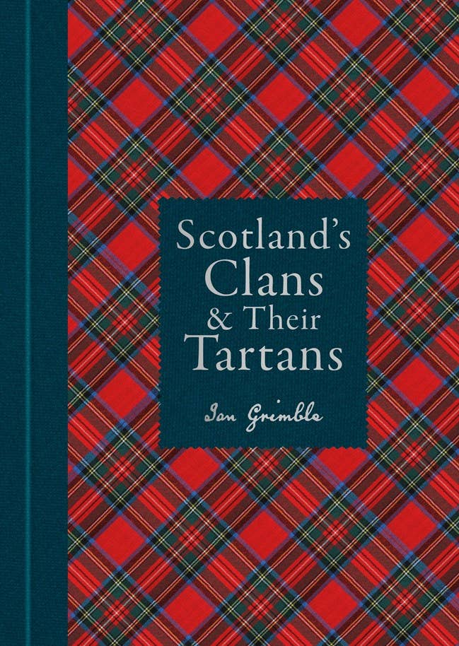 Scotland's Clans & their Tartans