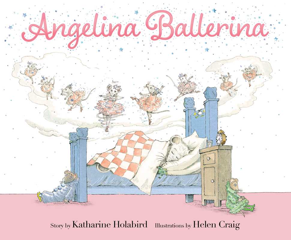Book cover of 'Angelina Ballerina' with a girl in bed dreaming of ballerinas.